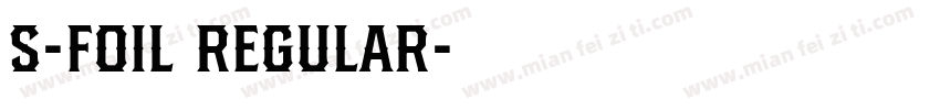 S-Foil Regular字体转换